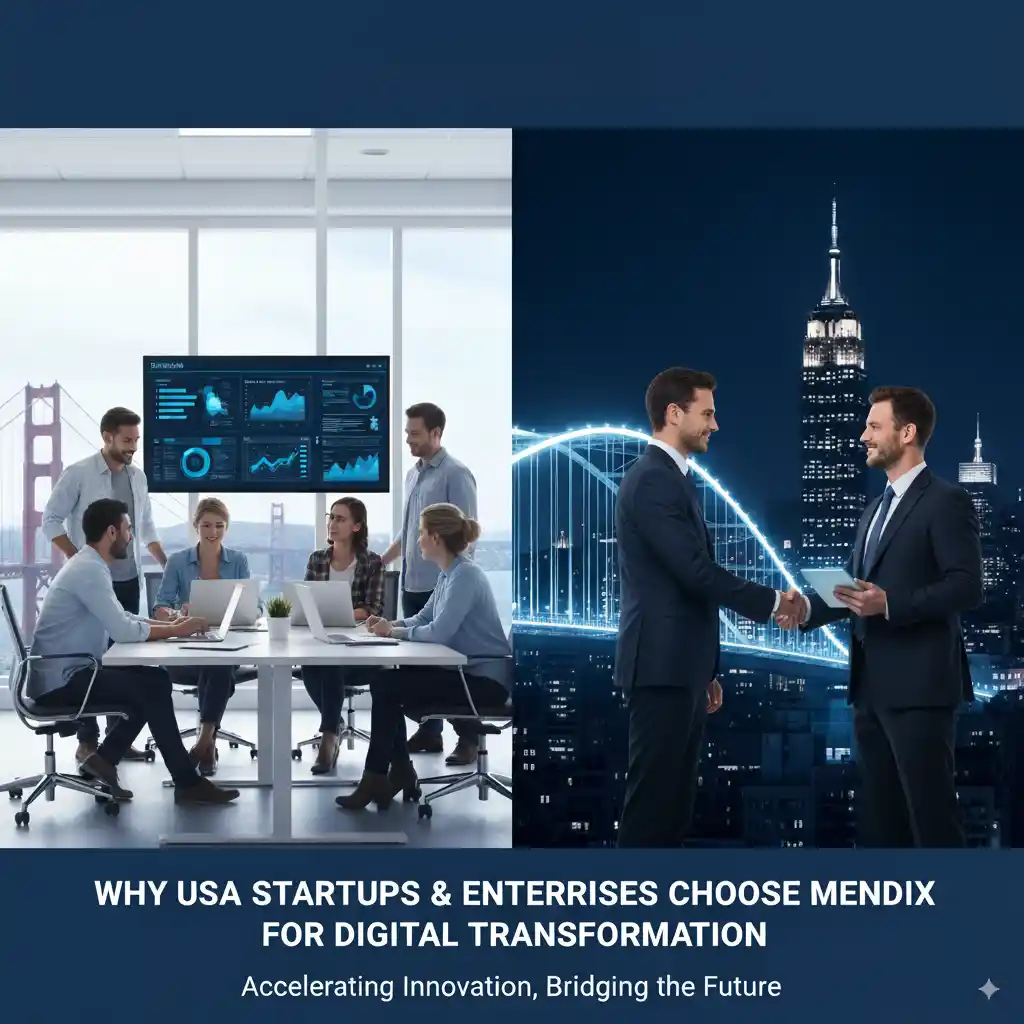 Why Startups and Enterprises in the USA Should Choose Mendix for Digital Transformation