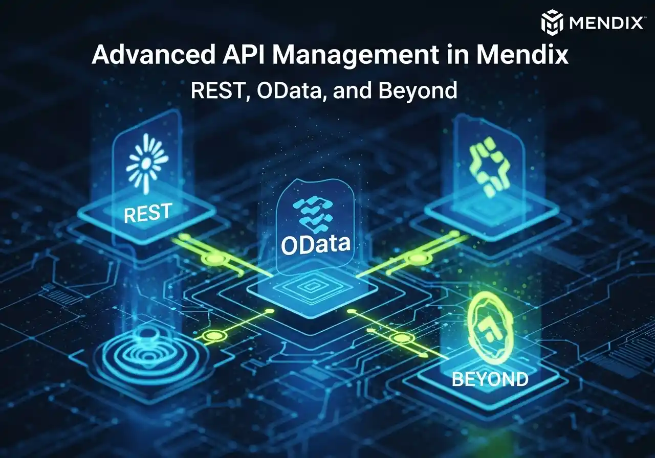 Advanced API Management in Mendix: REST, OData, and Beyond